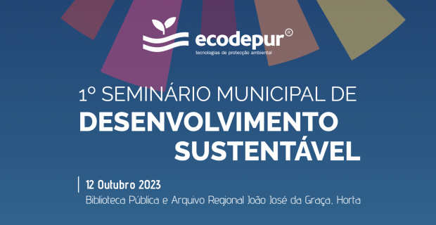 1.º Seminário Municipal de Desenvolvimento Sustentável